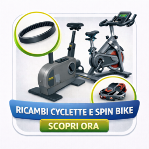 RICAMBI CYCLETTE E SPIN BIKE