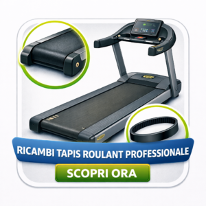 RICAMBI TAPIS ROULANT PROFESSIONALI
